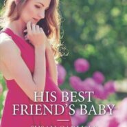 REVIEW: His Best Friend’s Baby by Susan Carlisle