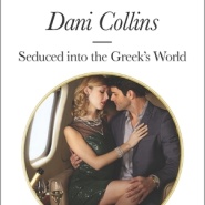REVIEW: Seduced into the Greek’s World by Dani Collins