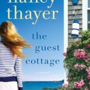 REVIEW: The Guest Cottage by Nancy Thayer