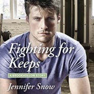 REVIEW: Fighting for Keeps by Jennifer Snow