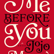 REVIEW: Me Before You by Jojo Moyes