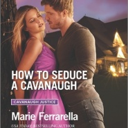 REVIEW: How to Seduce a Cavanaugh by Marie Ferrarella