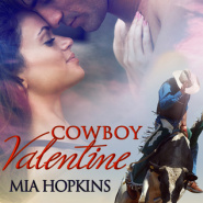 REVIEW: Cowboy Valentine by Mia Hopkins (Aug 25)