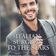 REVIEW: Italian Surgeon To The Stars by Melanie Milburne
