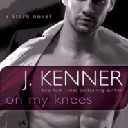 REVIEW: On My Knees by J. Kenner