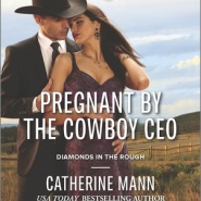 REVIEW: Pregnant by the Cowboy CEO  by Catherine Mann