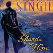 REVIEW: Shards of Hope by Nalini Singh