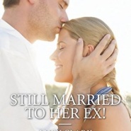 REVIEW: Still Married to Her Ex! by Lucy Clark