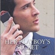 REVIEW: Her Playboy’s Secret by Tina Beckett