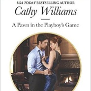 REVIEW: A Pawn in the Playboy’s Game  by Cathy Williams