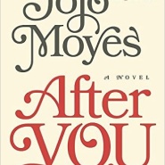 REVIEW: After You by Jojo Moyes