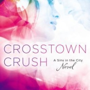 REVIEW: Crosstown Crush by Cara McKenna