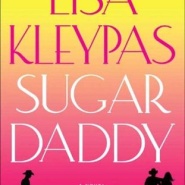 REVIEW: Sugar Daddy (Travis Family #1) by Lisa Kleypas