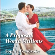 REVIEW: A Proposal Worth Millions by Sophie Pembroke