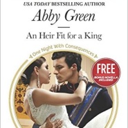REVIEW: An Heir Fit for a King by Abby Green