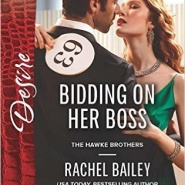 REVIEW: Bidding on Her Boss  by Rachel Bailey