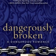 REVIEW: Dangerously Broken by Eden Bradley