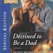 REVIEW: Destined to be a Dad by Christyne Butler