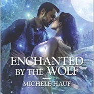 REVIEW: Enchanted by the Wolf by Michele Hauf