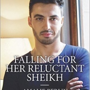 REVIEW: Falling for Her Reluctant Sheikh by Amalie Berlin
