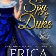 REVIEW: I Spy A Duke by Erica Monroe