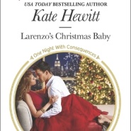 REVIEW: Larenzo’s Christmas Baby  by Kate Hewitt
