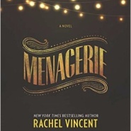 REVIEW: Menagerie by Rachel Vincent