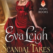 REVIEW: Scandal Takes the Stage by Eva Leigh