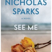 REVIEW: See Me by Nicholas Sparks