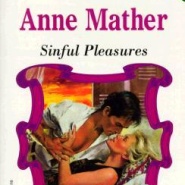 REVIEW: Sinful Pleasures by Anne Mather