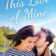 REVIEW: This Love of Mine by Miranda Liasson