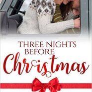 REVIEW: Three Nights before Christmas by Kat Latham