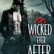 REVIEW: Wicked Ever After by Delilah S. Dawson