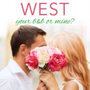 REVIEW: Your B&B or Mine? by Melissa West