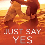 REVIEW: Just Say Yes by Elizabeth Hayley