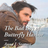 REVIEW: The Bad Boy of Butterfly Harbor by Anna J. Stewart