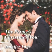 REVIEW: The Prince’s Christmas Vow by Jennifer Faye