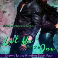 REVIEW: Let Me Be the One by Christa Maurice