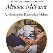 REVIEW: Awakening the Ravensdale Heiress by Melanie Milburne