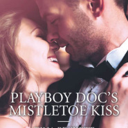 REVIEW: Playboy Doc’s Mistletoe Kiss by Tina Beckett