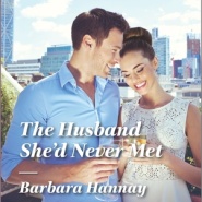 REVIEW: The Husband She’d Never Met by Barbara Hannay