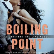 REVIEW: Boiling Point by Tessa Bailey