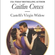 REVIEW: Castelli’s Virgin Widow by Caitlin Crews