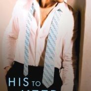 REVIEW: His To Keep by Terri L. Austin