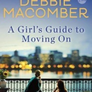 REVIEW: A Girl’s Guide to Moving on by Debbie Macomber