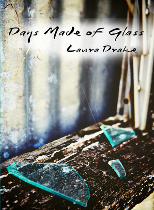 Days-Made-of-Glass