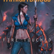 REVIEW: Fire Touched by Patricia Briggs