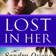 REVIEW: Lost in Her by Sandra Owens