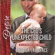REVIEW: The CEO’s Unexpected Child by Andrea Laurence