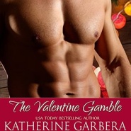 REVIEW: The Valentine Gamble by Katherine Garbera, Eve Gaddy